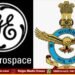 ಭಾರತೀಯ ವಾಯುಪಡೆಯೊಂದಿಗೆ ಜಿಇ ಏರೋಸ್ಪೇಸ್ ಒಪ್ಪಂದ 