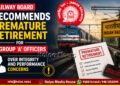 Railway Board Premature Retire Action on Group A Officers